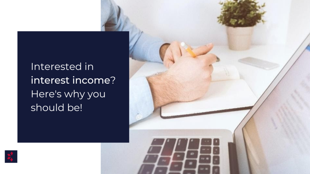 Interested In Interest Income Here s Why You Should Be Bloom