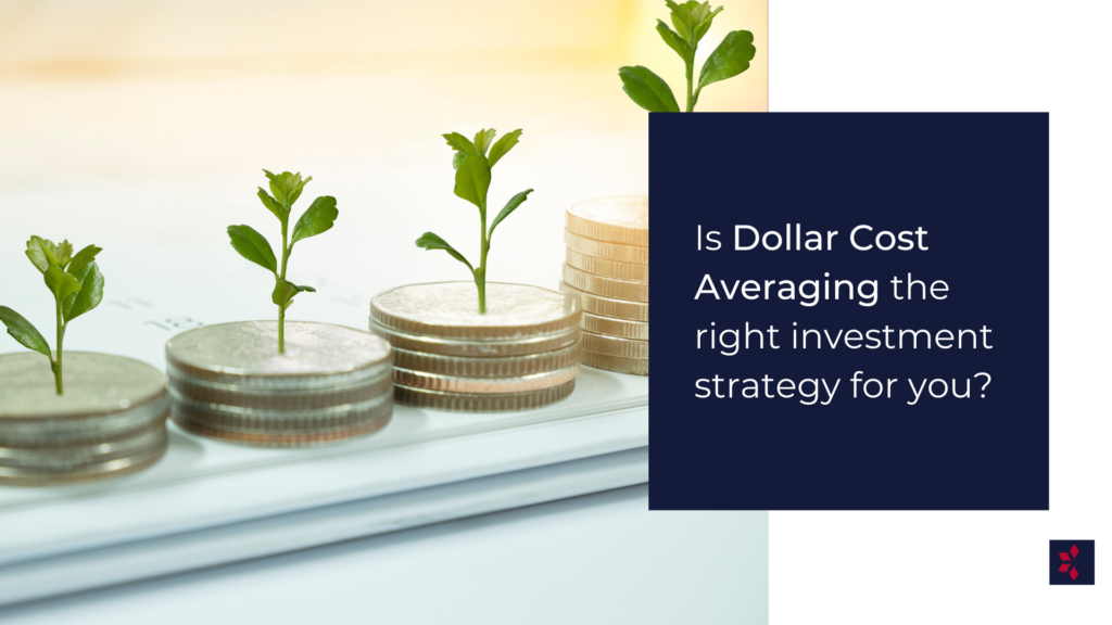 Is Dollar Cost Averaging the Right Investment Strategy for You?