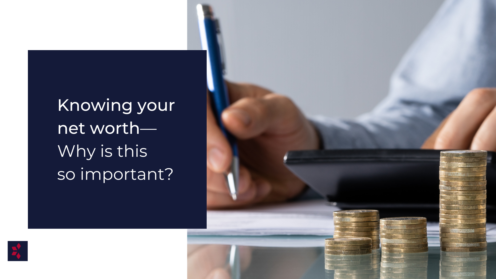 Why You Should Know Your Net Worth Bloom Investment Counsel