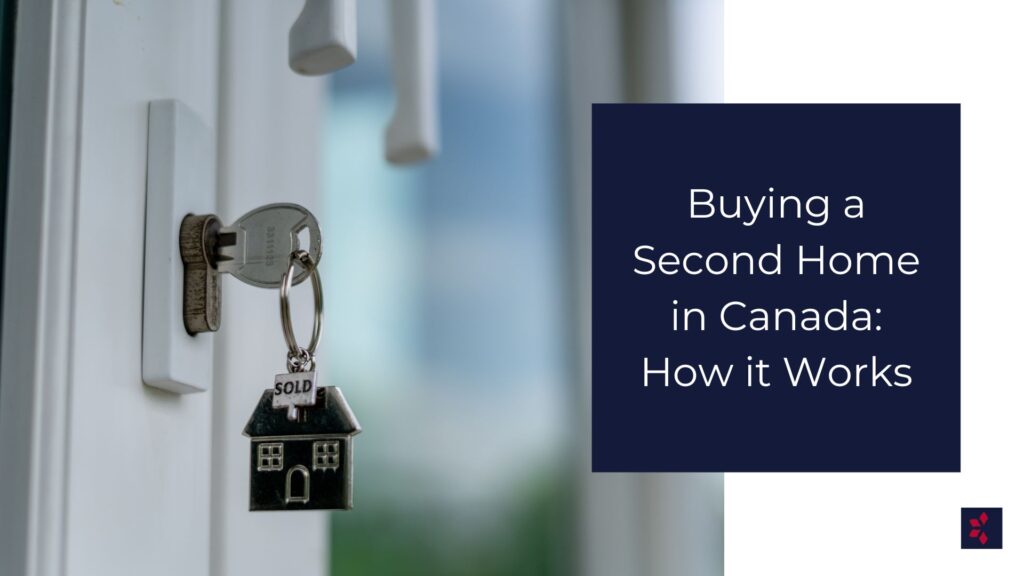 buying a second home in canada