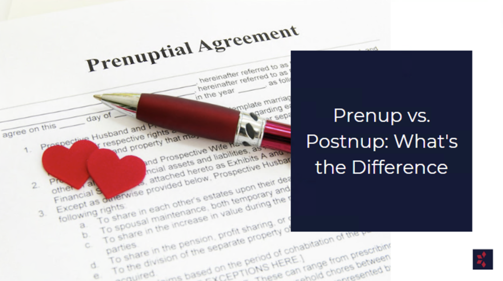 prenup vs postnup agreement