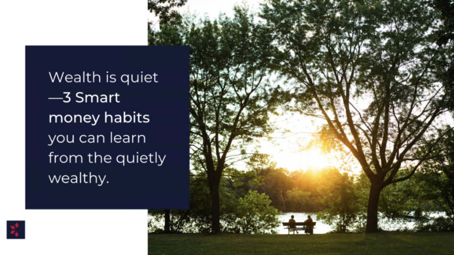 wealth is quiet
